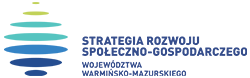 Strategia rozwoju społeczno-gospodarczego województwa warmińsko-mazurskiego Strategia rozwoju społeczno-gospodarczego województwa warmińsko-mazurskiego